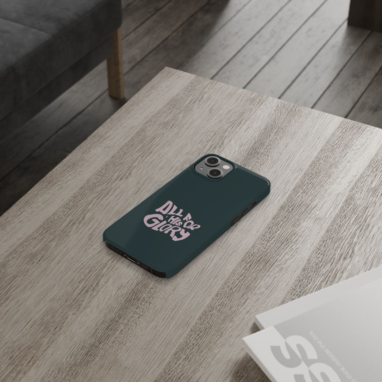 All for His Glory - Inspirational Phone Case