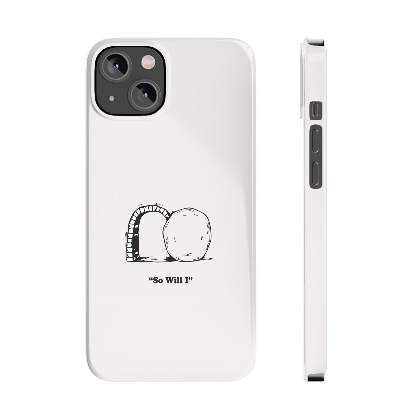 "So Will I" Dual-Layer Christian Phone Case – Inspired by Psalm 148