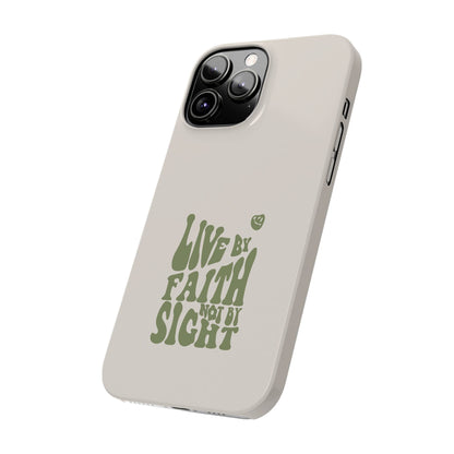 Live by Faith" Durable Phone Case – Trust in Every Moment