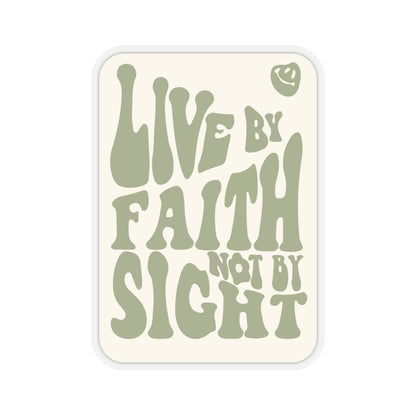 "Live by Faith, Not by Sight" - Christian Sticker