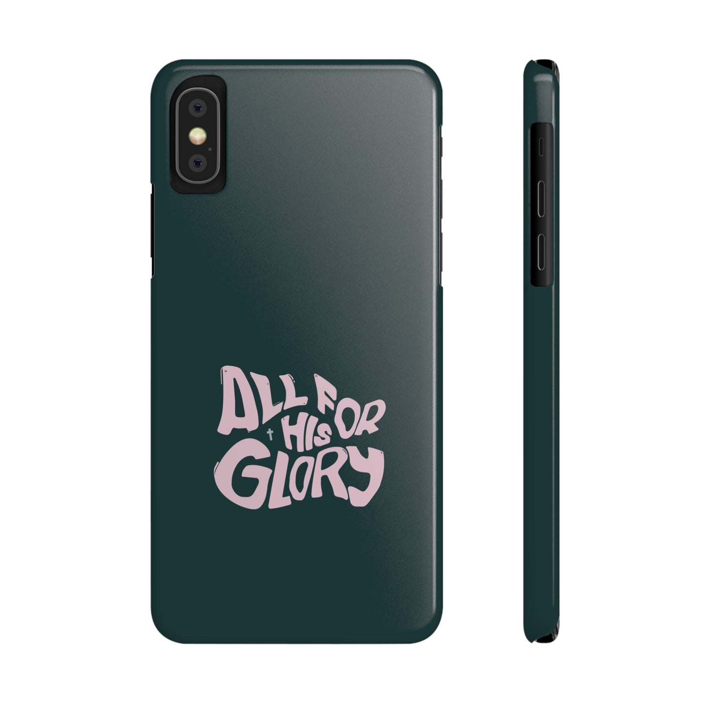 All for His Glory - Inspirational Phone Case