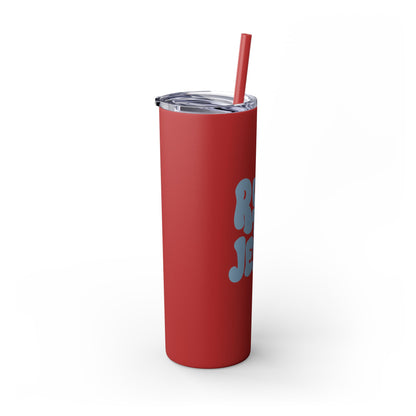 Run to Jesus - 20oz Stainless Steel Skinny Tumbler with Straw