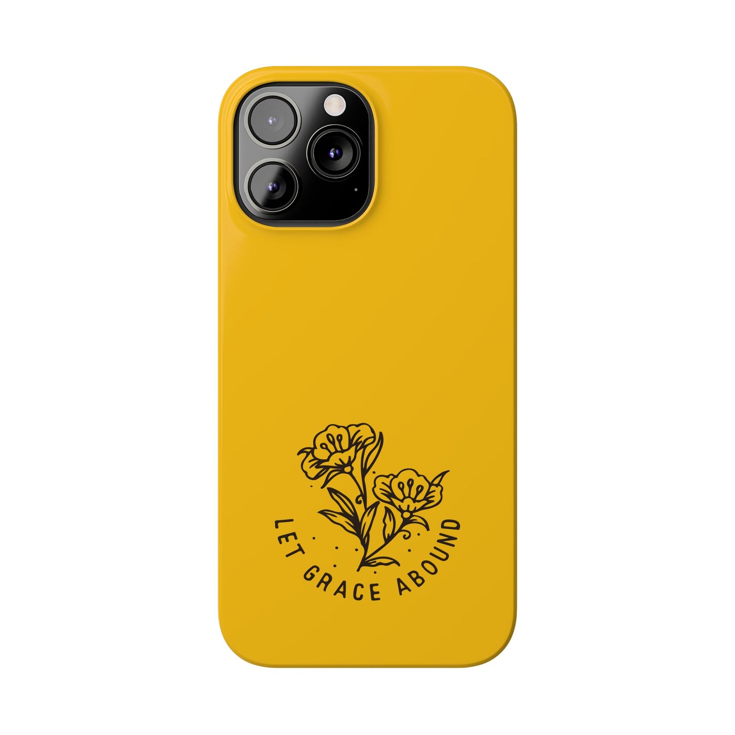 Let Grace Abound: Inspirational Phone Case