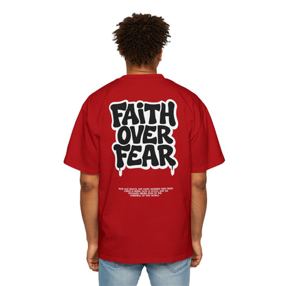 Faith Over Fear – Heavy Oversized Tee