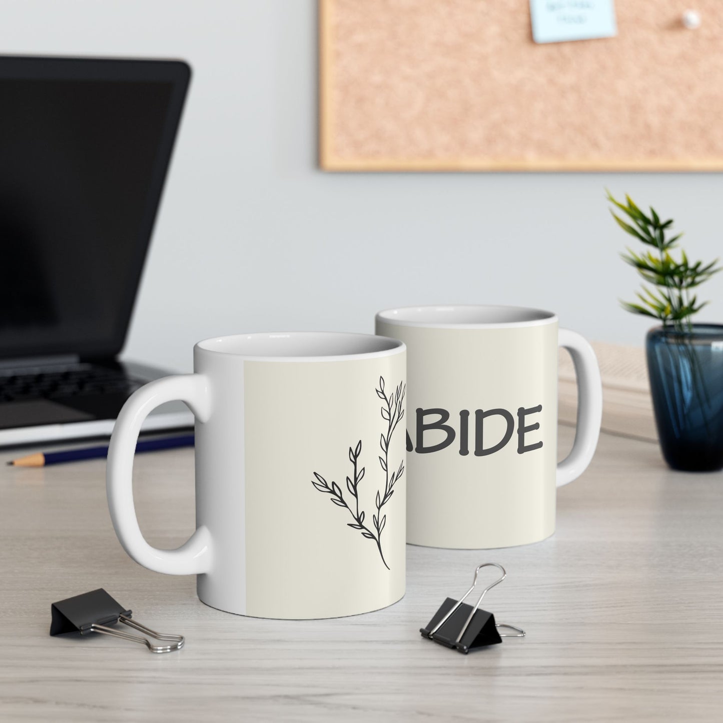 "Abide" - Ceramic Mug