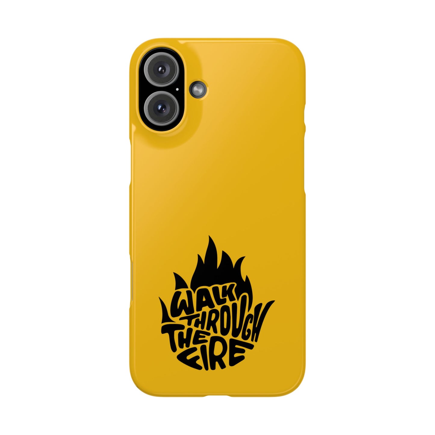 Walk Through Fire - Faith-Inspired Protective Phone Case