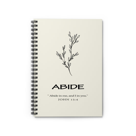 Abide Spiral Notebook - Ruled Line