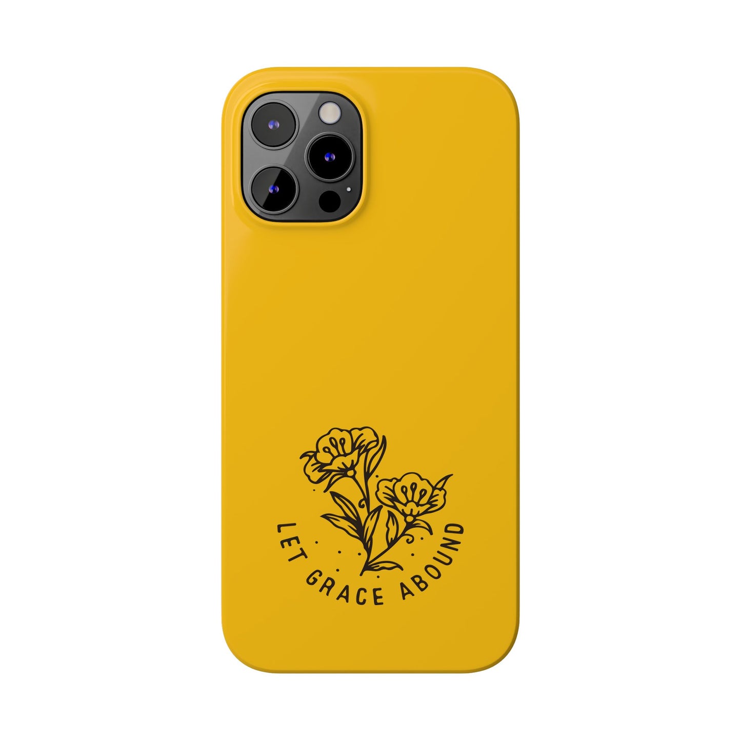 Let Grace Abound: Inspirational Phone Case