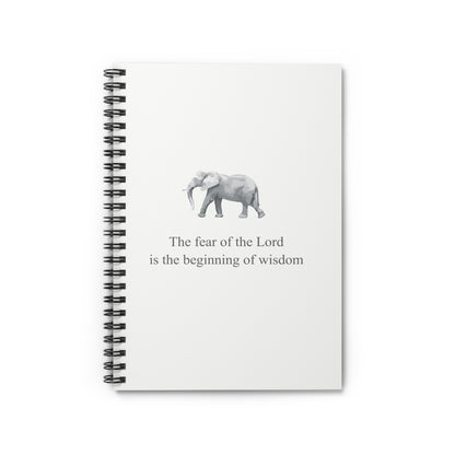 Christian Spiral Notebook - "The fear of the Lord is the beginning of wisdom"