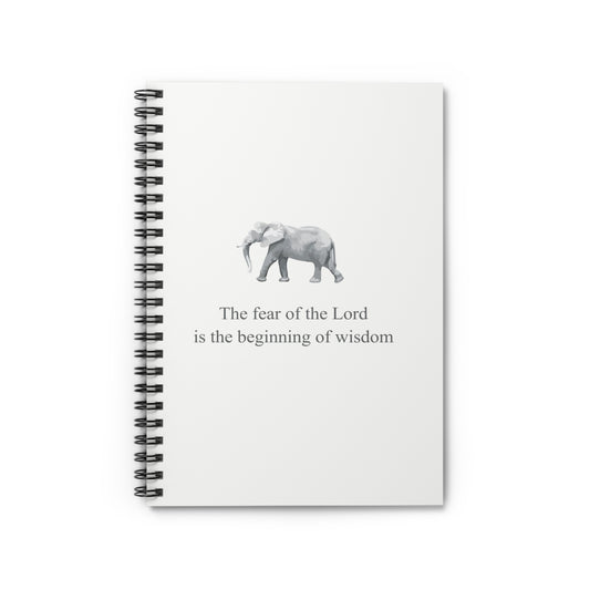 Christian Spiral Notebook - "The fear of the Lord is the beginning of wisdom"