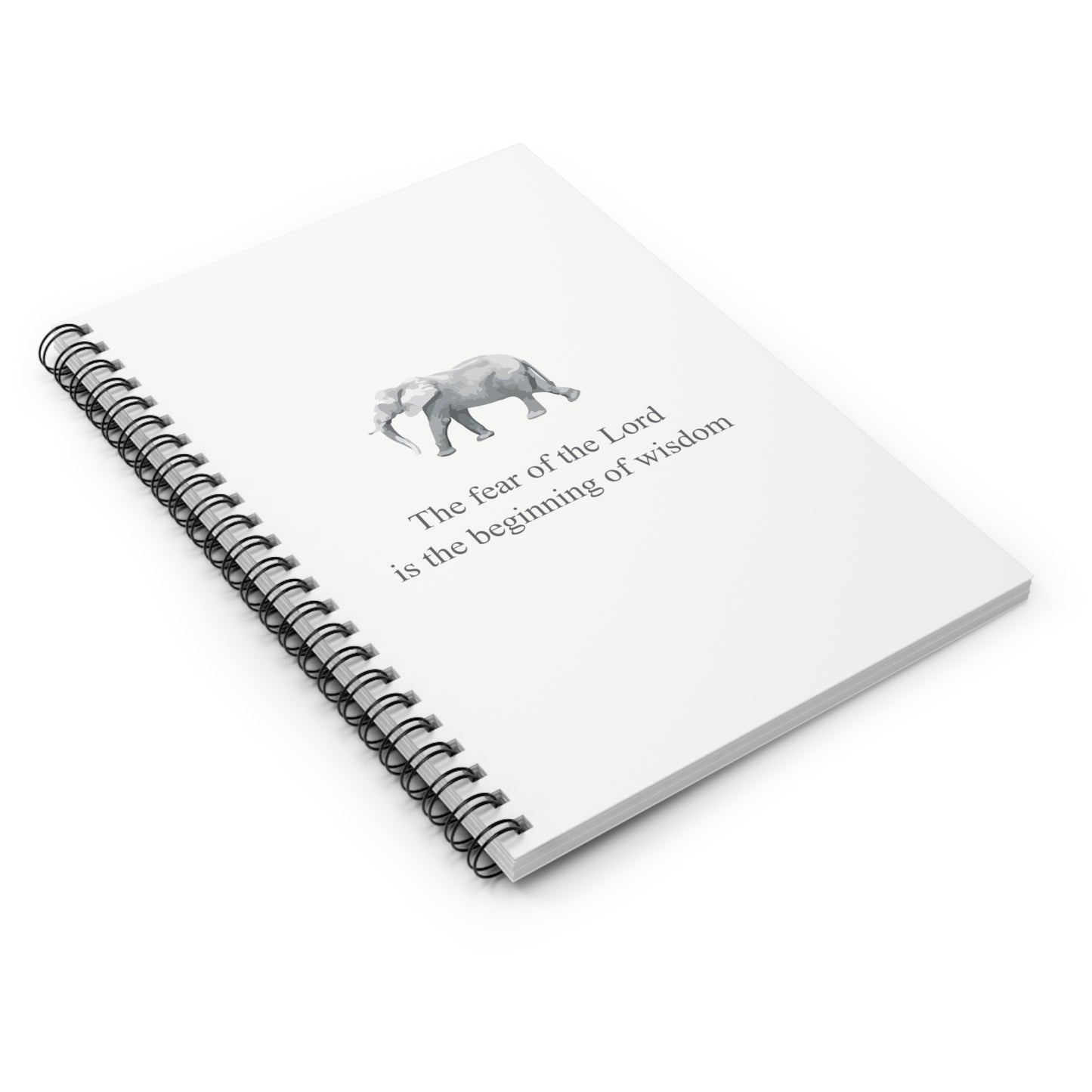 Christian Spiral Notebook - "The fear of the Lord is the beginning of wisdom"