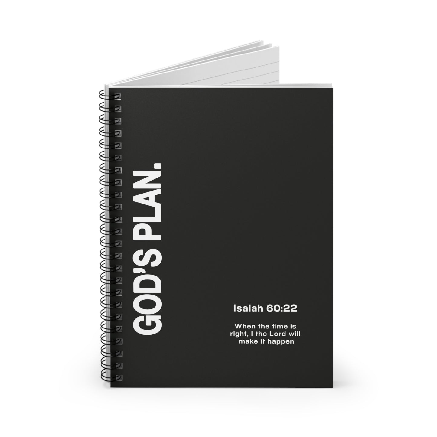 Christian Notebook - Isaiah 60:22 "When the time is right, I the Lord will make it happen"