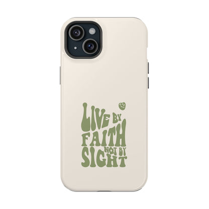 Live by Faith" Durable Phone Case – Trust in Every Moment