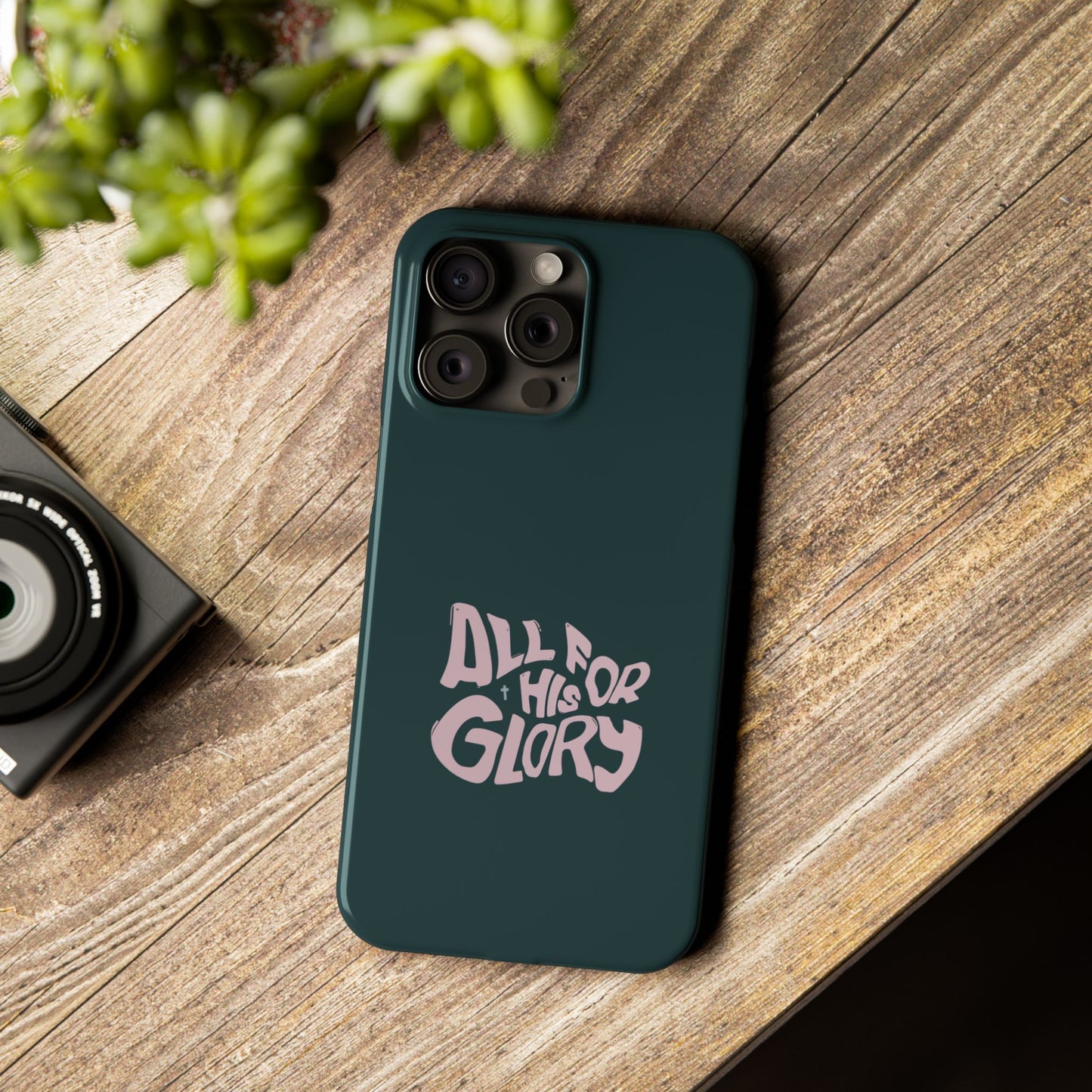 All for His Glory - Inspirational Phone Case