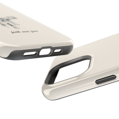 Faith Over Fear: Dual-Layer Phone Case